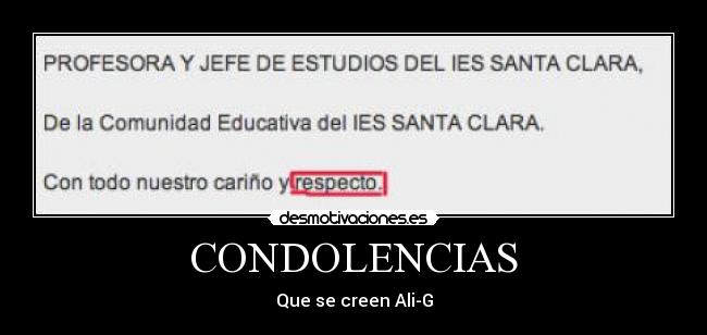 CONDOLENCIAS - Que se creen Ali-G