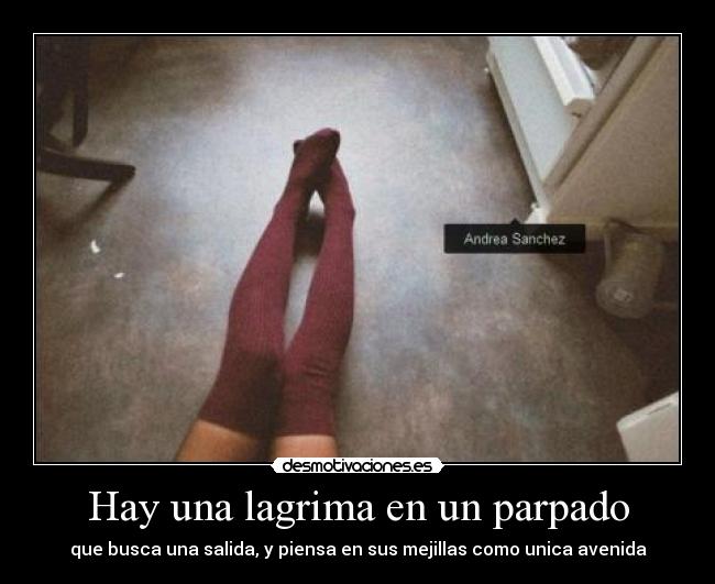 Hay una lagrima en un parpado - 