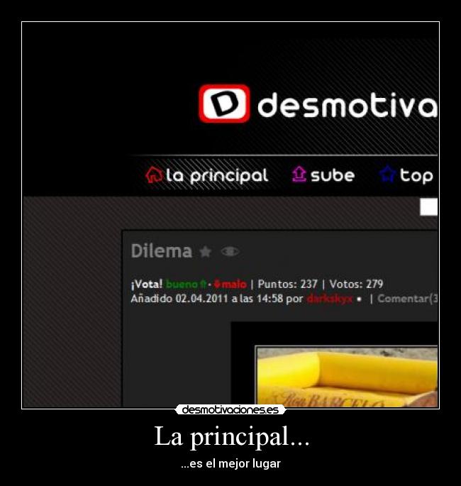 La principal... - ...es el mejor lugar