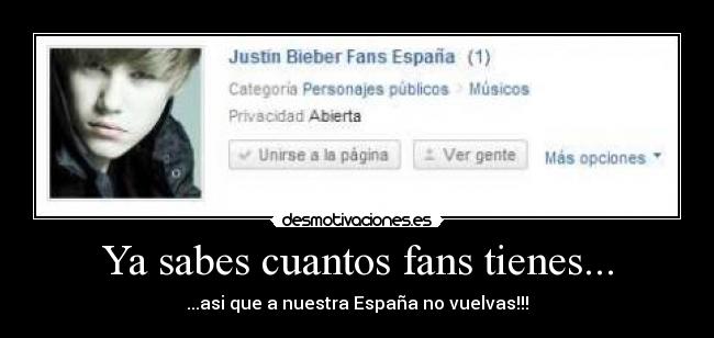 Ya sabes cuantos fans tienes... - 