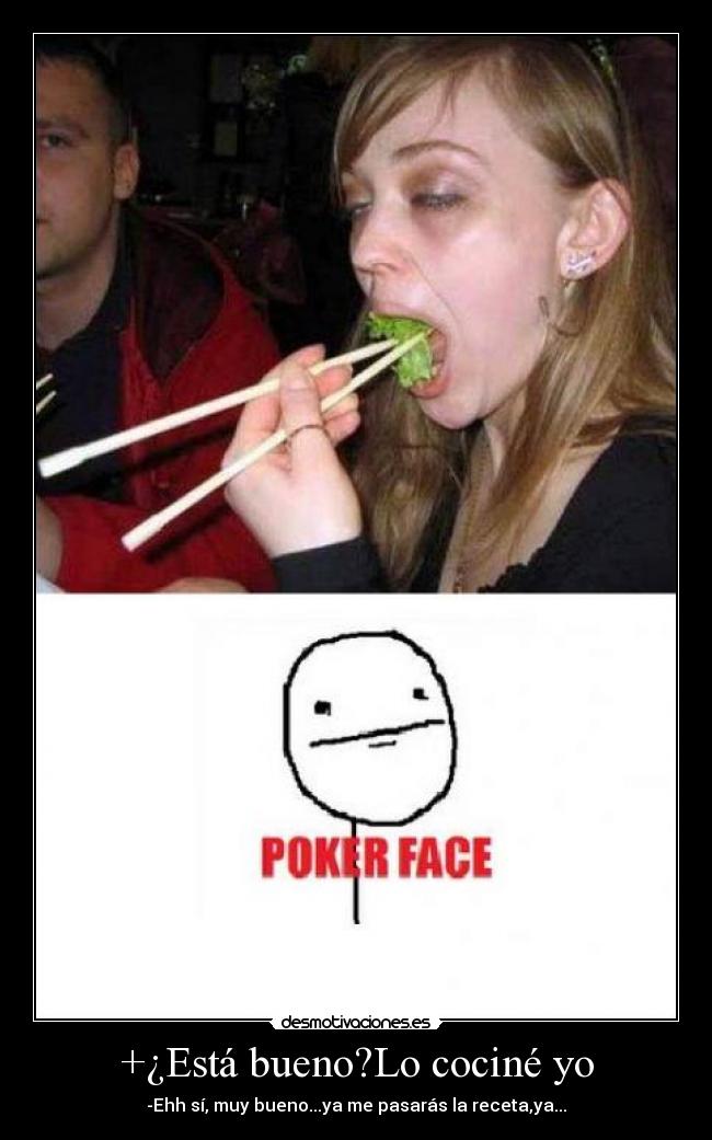 carteles comidacasapoker face desmotivaciones