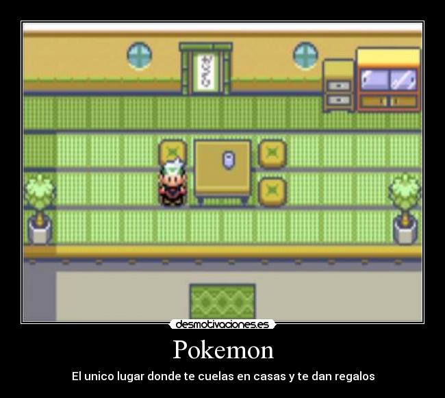 Pokemon - El unico lugar donde te cuelas en casas y te dan regalos