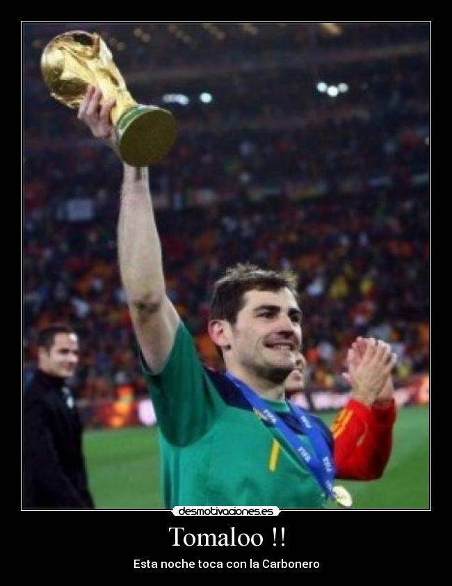 Tomaloo !! - Esta noche toca con la Carbonero