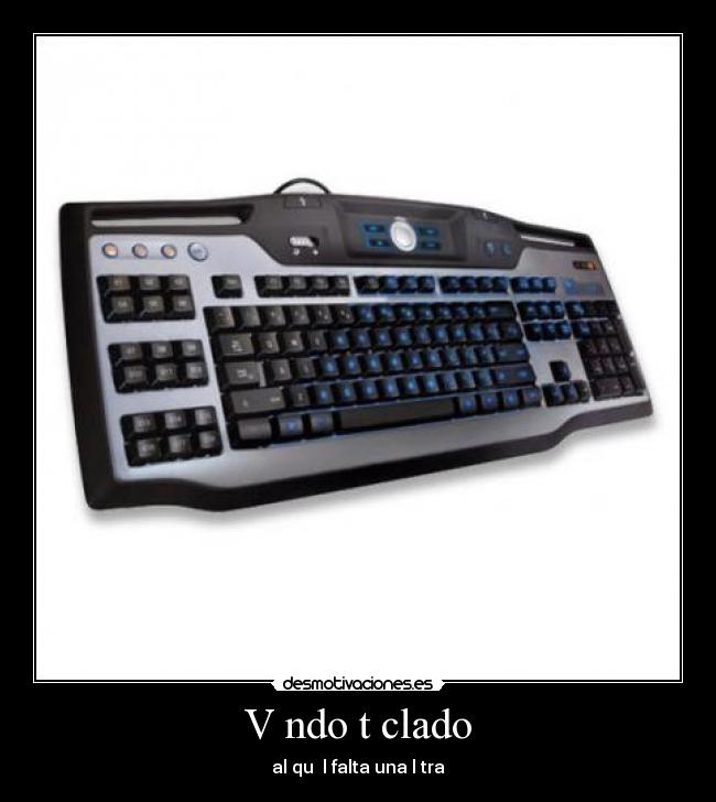 V ndo t clado - al qu l falta una l tra