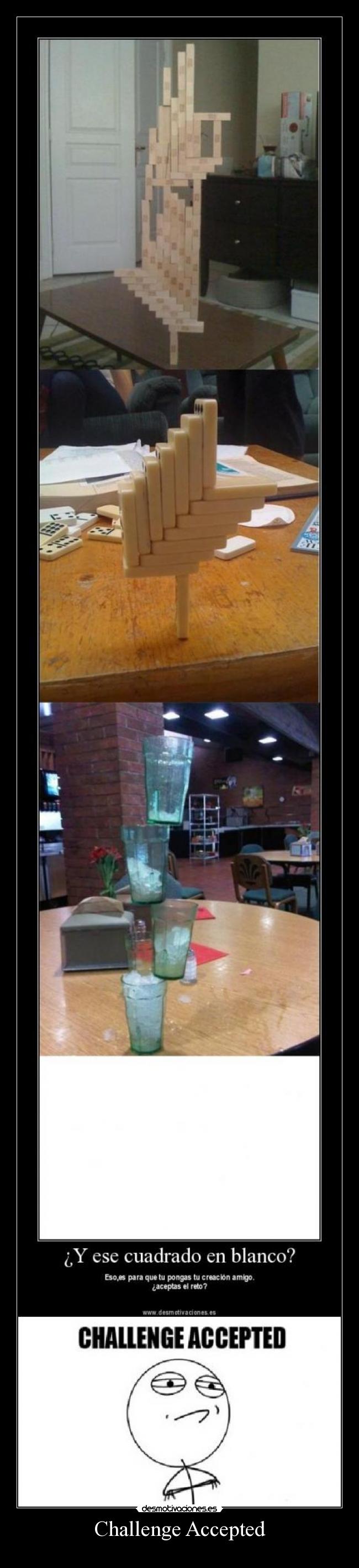 Challenge Accepted -