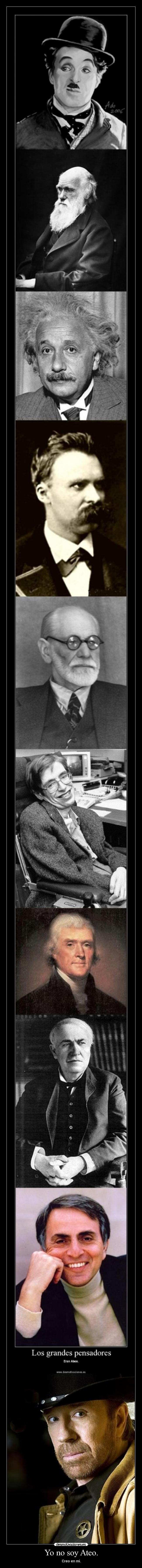 Yo no soy Ateo. -