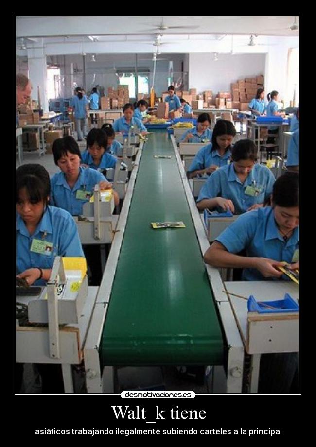 Walt_k tiene - asiáticos trabajando ilegalmente subiendo carteles a la principal