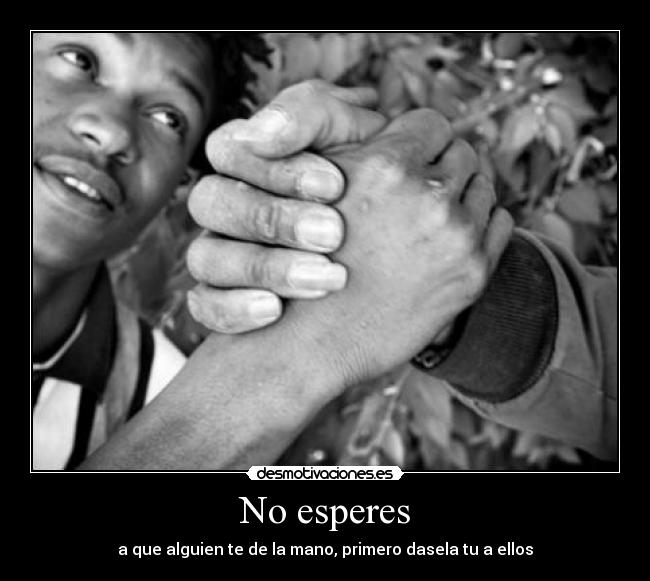 No esperes -