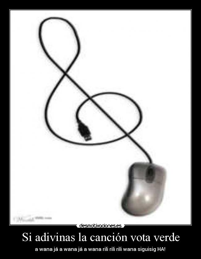Si adivinas la canción vota verde - 