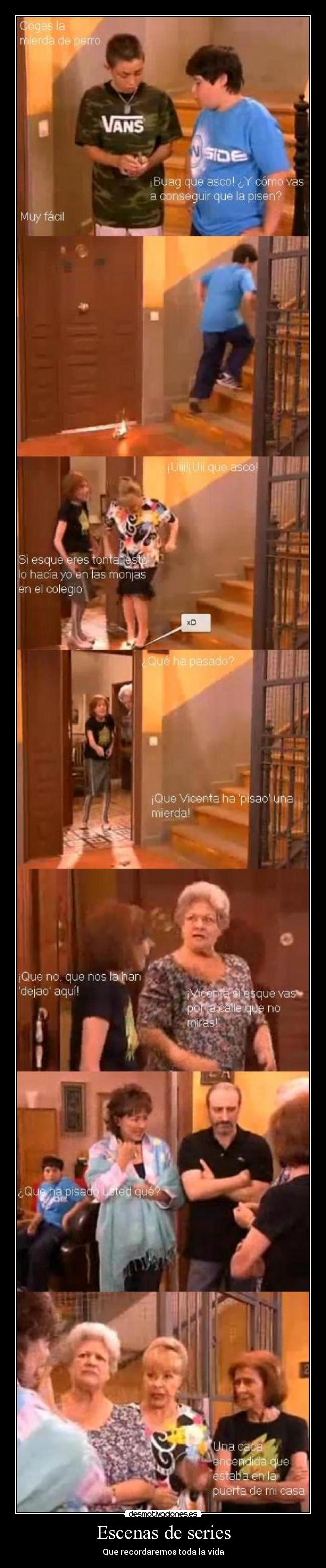 Escenas de series - Que recordaremos toda la vida