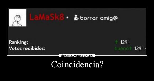 Coincidencia? -