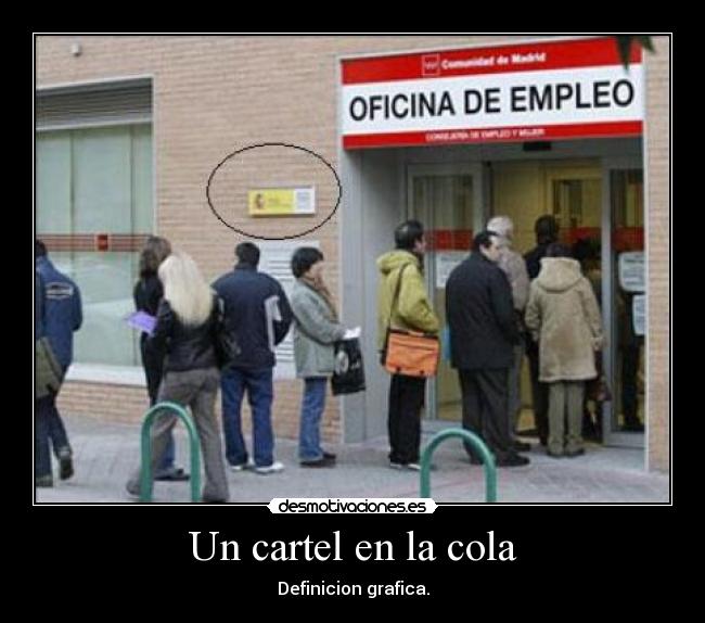 Un cartel en la cola - Definicion grafica.