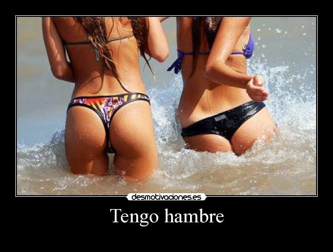 Tengo hambre -