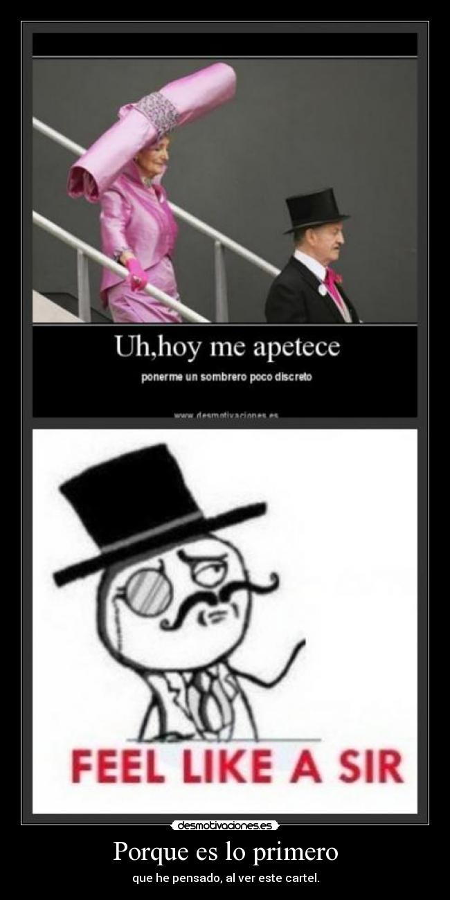 Porque es lo primero - que he pensado, al ver este cartel.