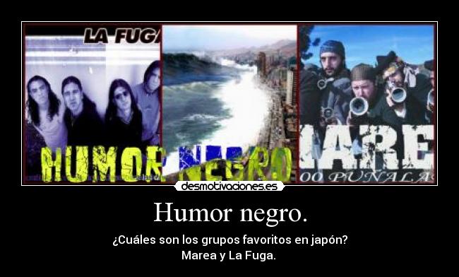 Humor negro. -