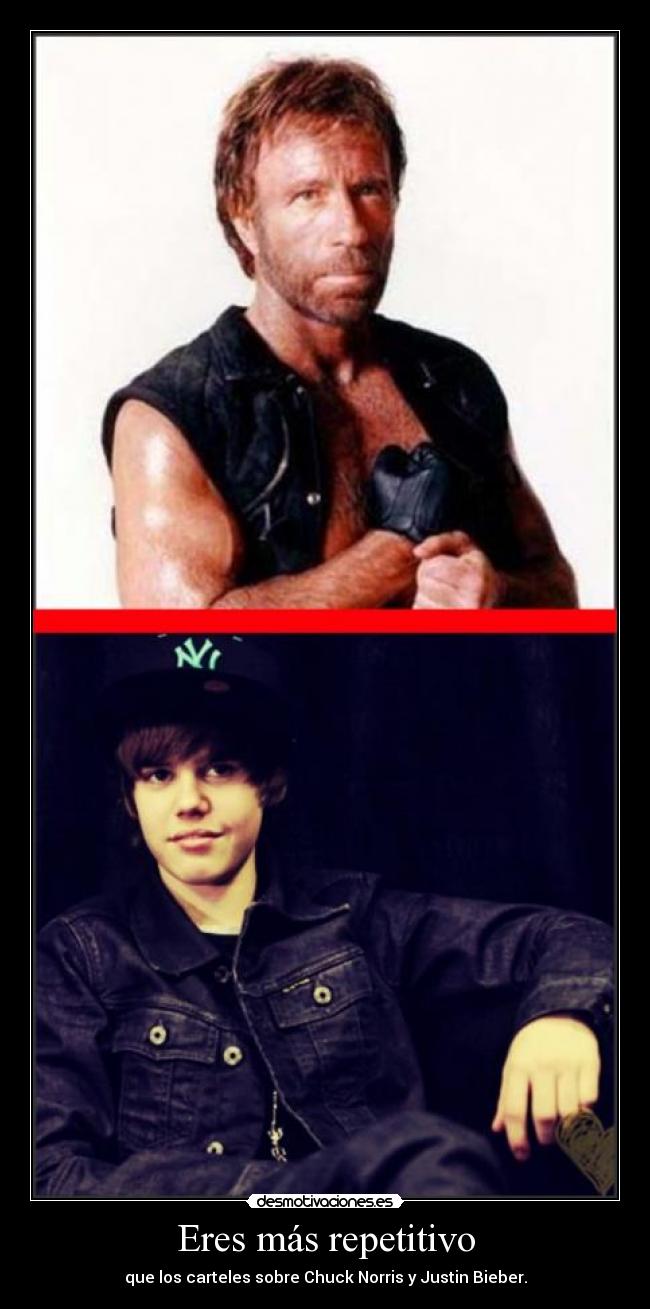 Eres más repetitivo - 