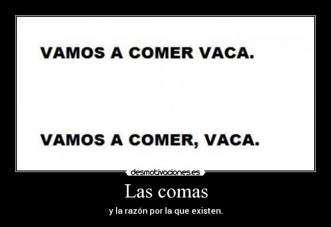 Las comas -