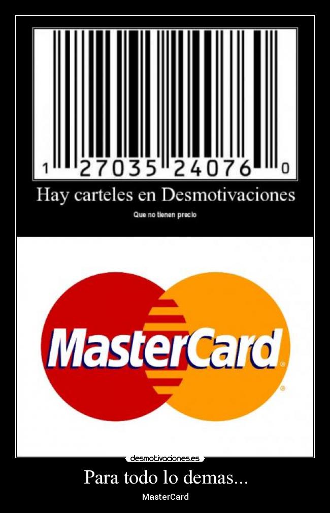 carteles masterdcard desmotivaciones