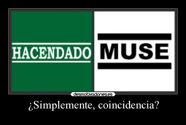 ¿Simplemente, coincidencia? -
