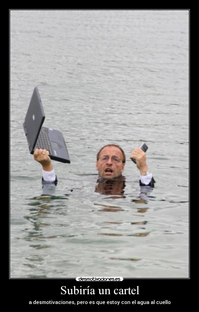 carteles agua desmotivaciones