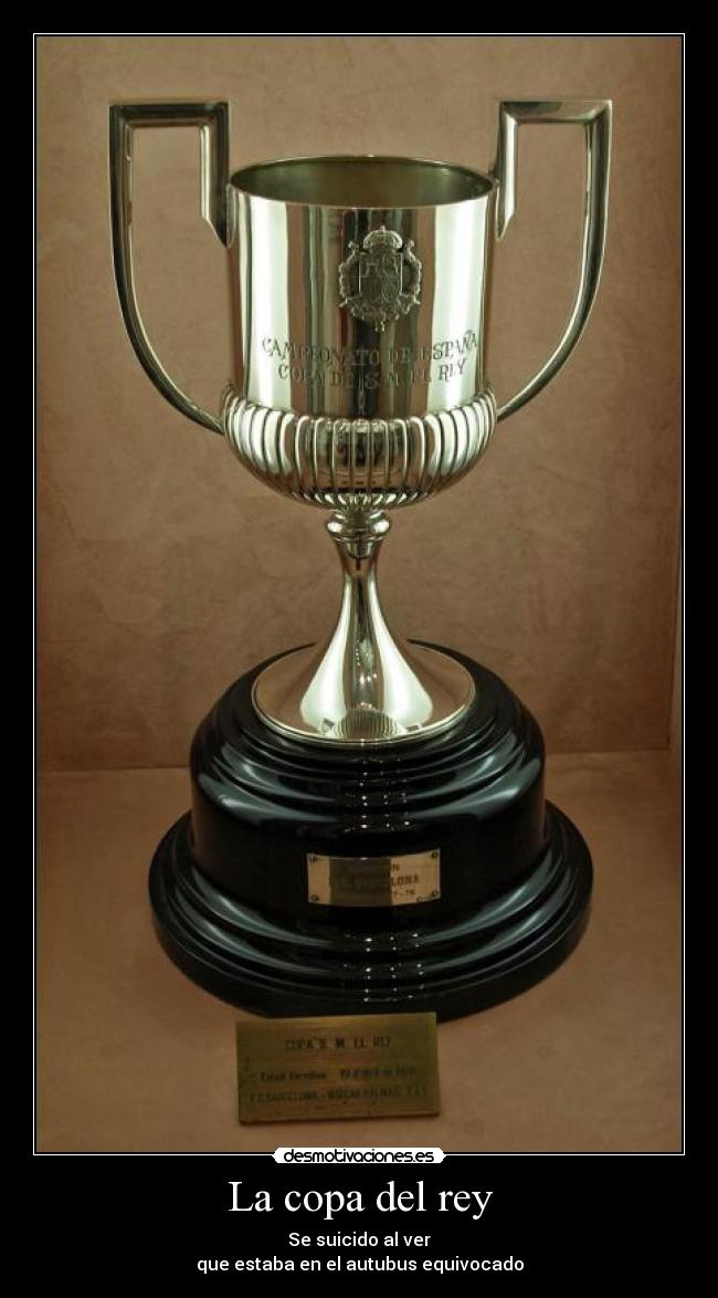 La copa del rey -