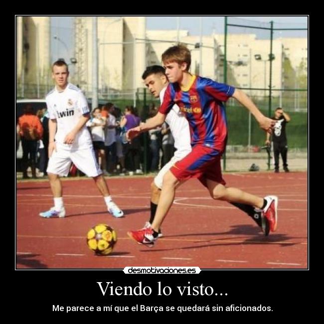 Viendo lo visto... - Me parece a mí que el Barça se quedará sin aficionados.