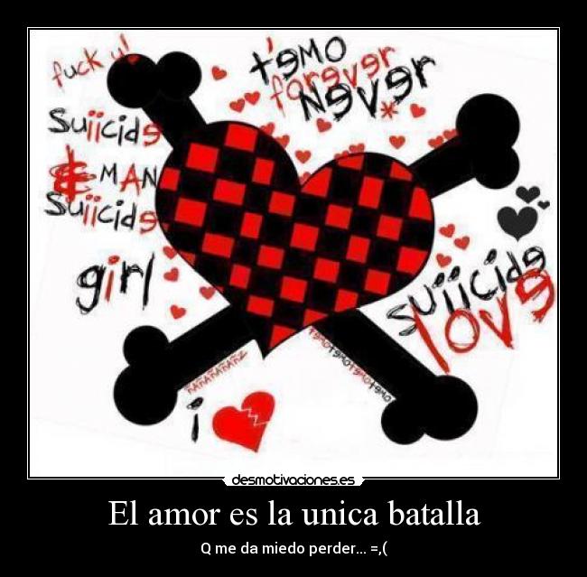 El amor es la unica batalla - 