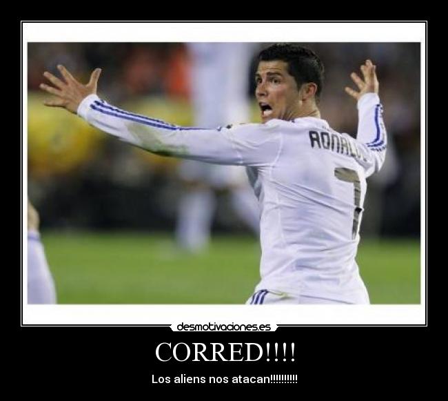 CORRED!!!! - Los aliens nos atacan!!!!!!!!!!