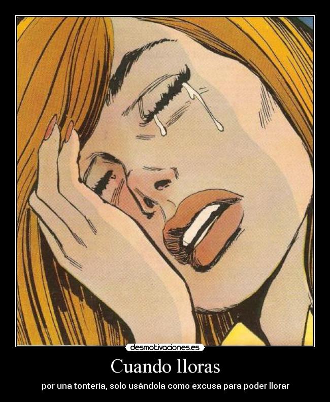 Cuando lloras - 