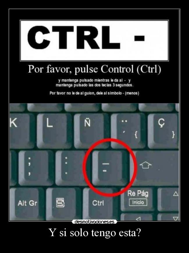 Y si solo tengo esta? -