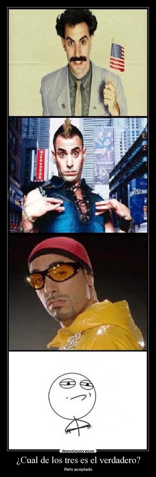 ¿Cual de los tres es el verdadero? - Reto aceptado