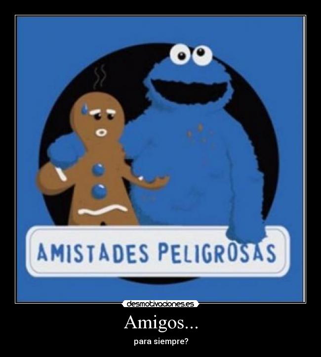 Amigos... - 