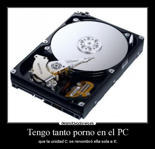 Tengo tanto porno en el PC -