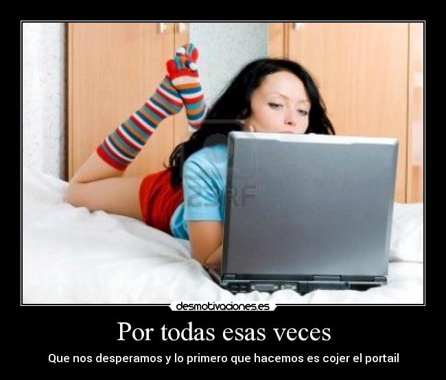 Por todas esas veces -