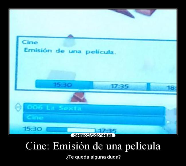 Cine: Emisión de una película -