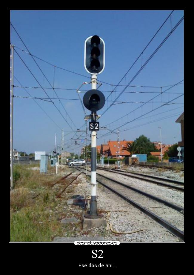 S2 - Ese dos de ahí...