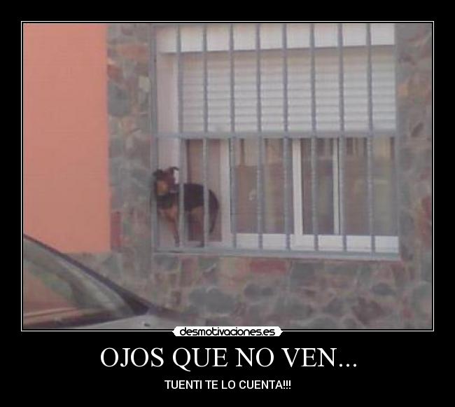 OJOS QUE NO VEN... - TUENTI TE LO CUENTA!!!