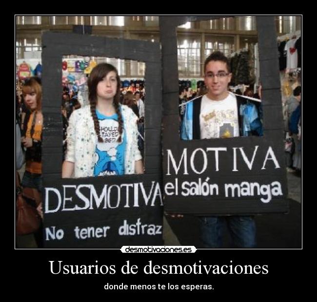 carteles desmotivaciones usuarios desmotivaciones