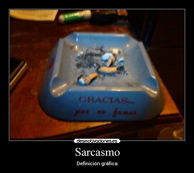 Sarcasmo - 