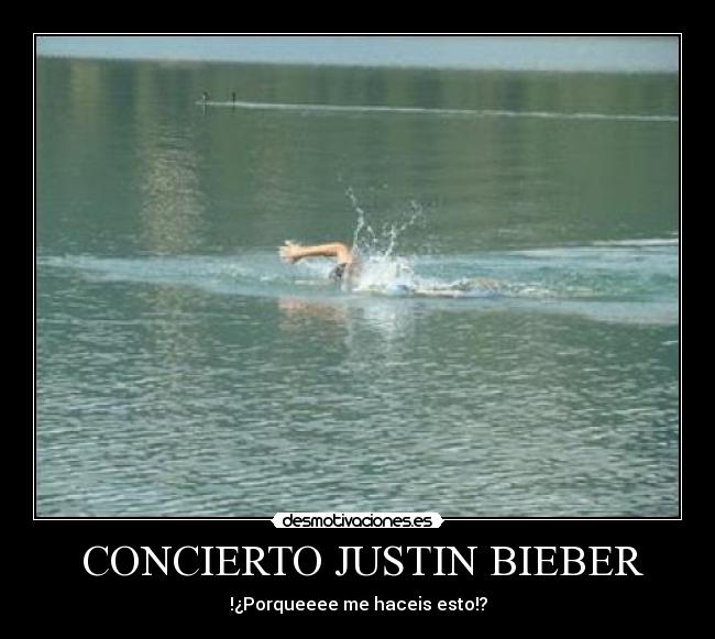  CONCIERTO JUSTIN BIEBER - 
