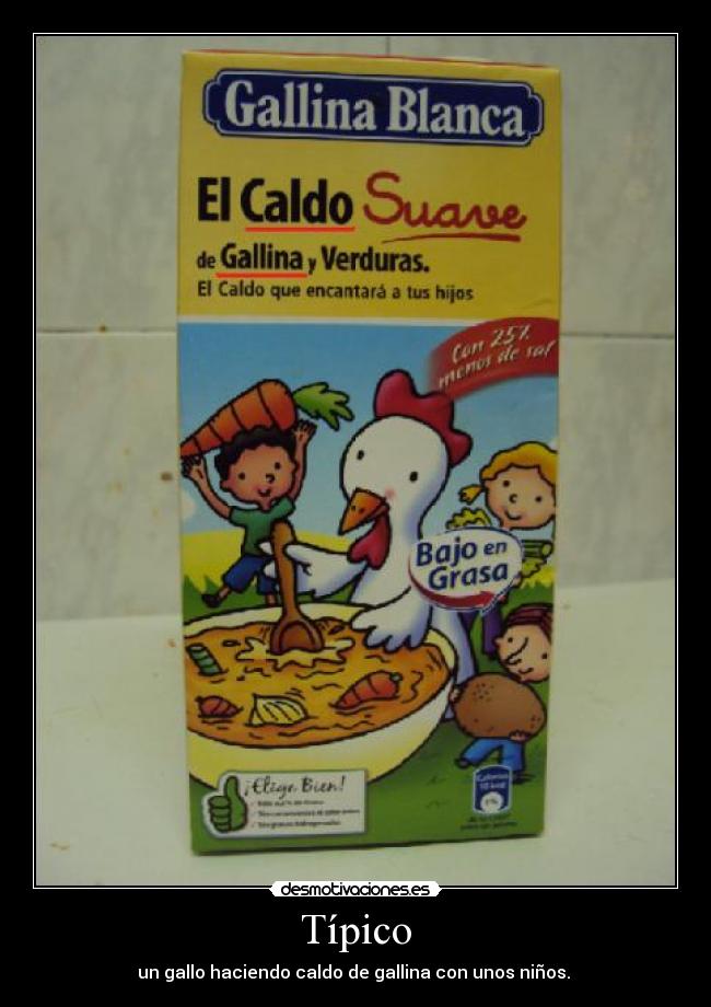 Típico - un gallo haciendo caldo de gallina con unos niños. 