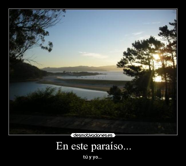 En este paraíso... - 