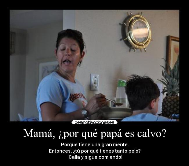 carteles hijo pergunta madre desmotivaciones