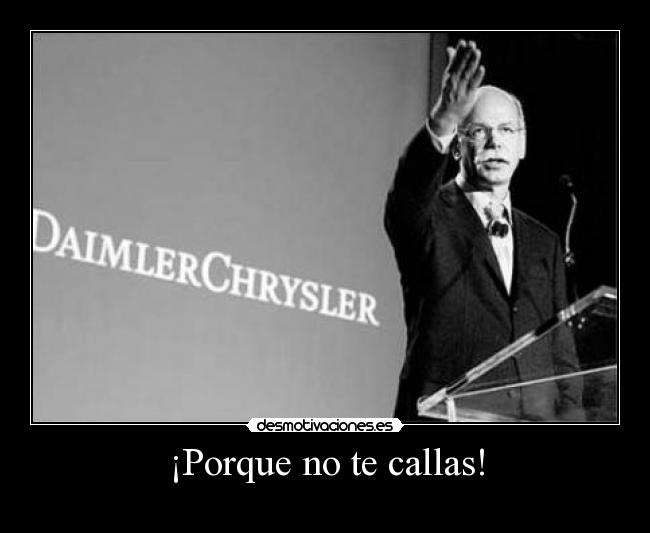 ¡Porque no te callas! -