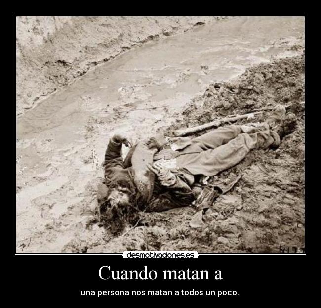 Cuando matan a - 