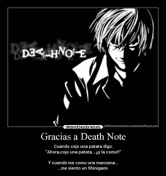 Gracias a Death Note -