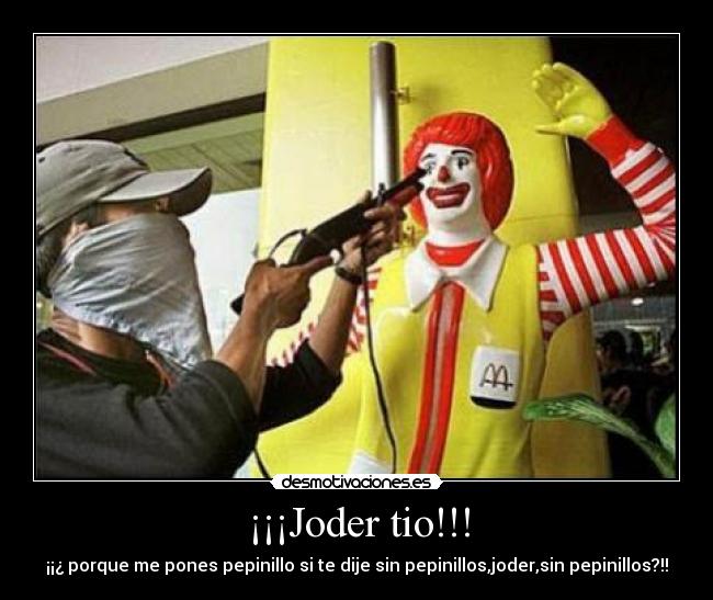 ¡¡¡Joder tio!!! -