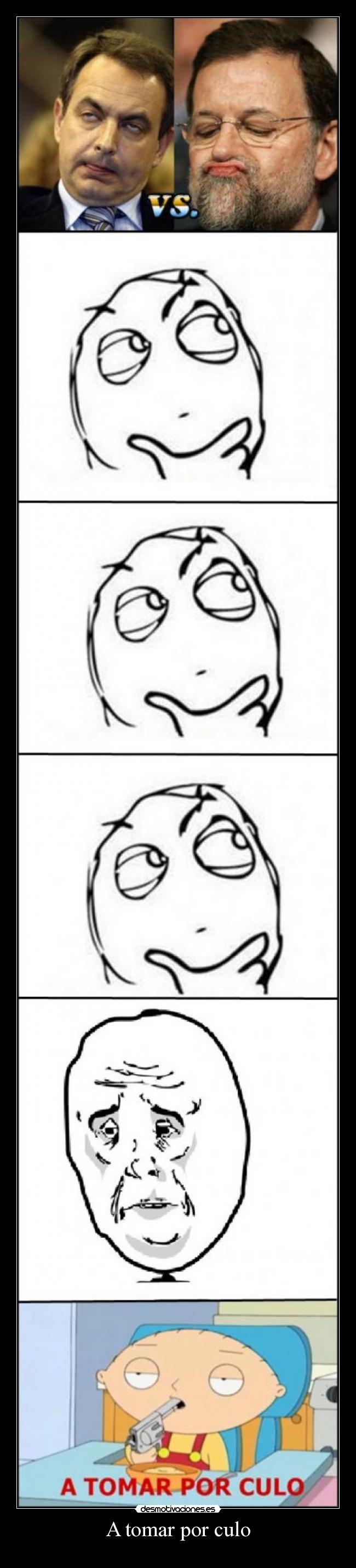 A tomar por culo - 