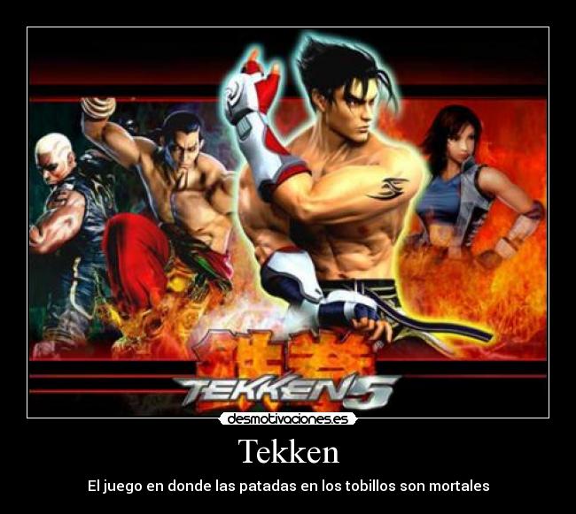 Tekken - El juego en donde las patadas en los tobillos son mortales