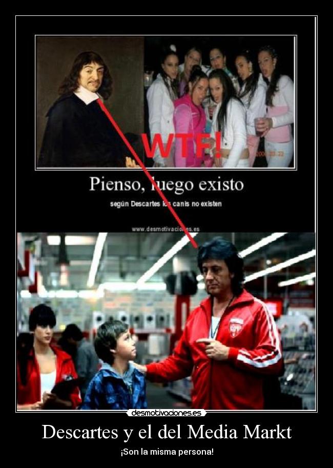 Descartes y el del Media Markt -